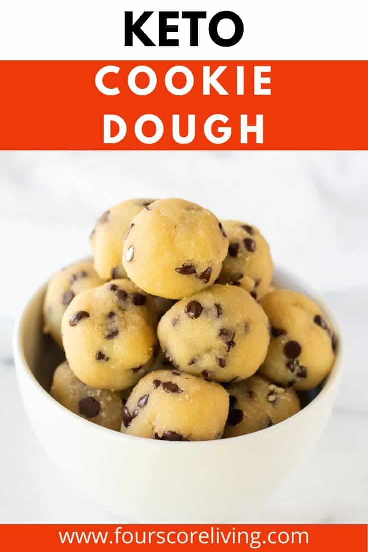 Keto Cookie Dough - Four Score Living