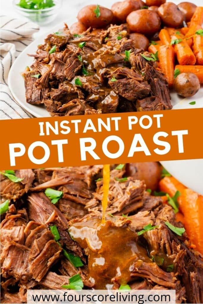 Easy Instant Pot Pot Roast