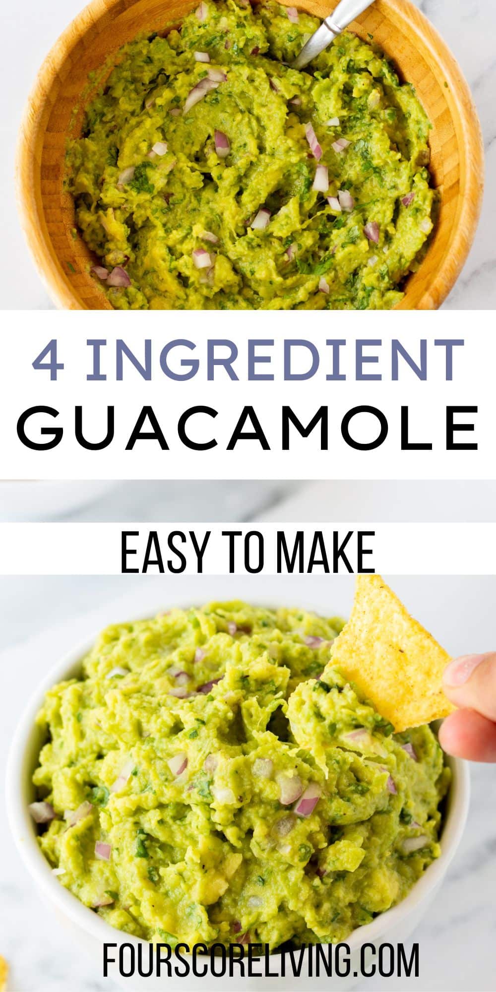 4 Ingredient Guacamole Recipe - Four Score Living